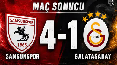 Maç Sonucu | Samsunspor 4-1 Galatasaray