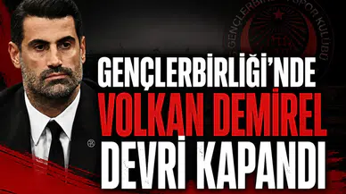 Gençlerbirliği'nde Volkan Demirel devri kapandı