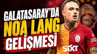 Galatasaray'da Noa Lang gelişmesi