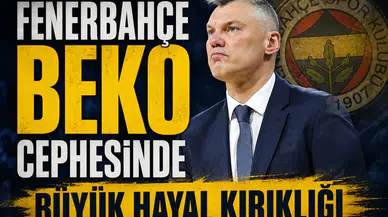 Fenerbahçe Beko cephesinde büyük hayal kırıklığı