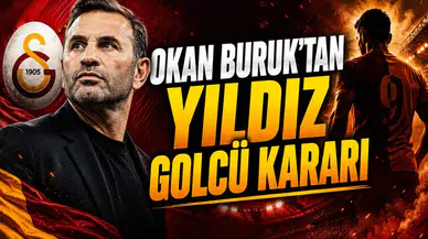 Okan Buruk’tan yıldız golcü kararı