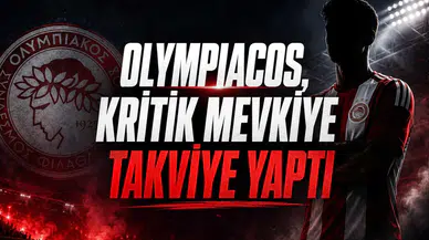 Olympiacos, Kritik Mevkiye Takviye Yaptı