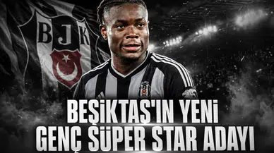 Beşiktaş'ın yeni genç süperstar adayı belli oldu