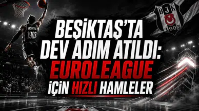 Beşiktaş'ta Dev Adım Atıldı: Euroleague İçin Hızlı Hamleler