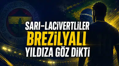 Sarı-lacivertliler Brezilyalı yıldıza göz dikti