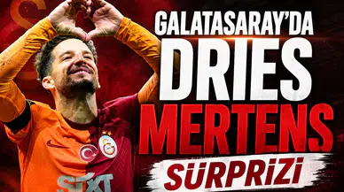 Galatasaray'da Dries Mertens sürprizi