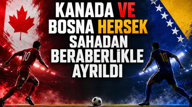 Kanada Ve Bosna Hersek Sahadan Beraberlikle Ayrıldı
