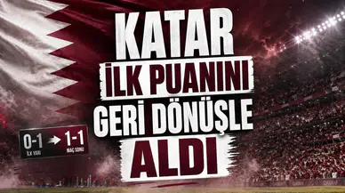 Katar İlk Puanını Geri Dönüşle Aldı