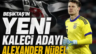 Beşiktaş'ın yeni kaleci adayı Alexander Nübel