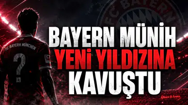 Bayern Münih Yeni Yıldızına Kavuştu