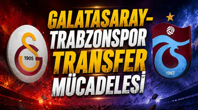Galatasaray‑Trabzonspor Transfer Mücadelesi