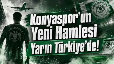Konyaspor’un Yeni Hamlesi Yarın Türkiye’de!