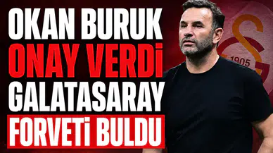 Okan Buruk onay verdi Galatasaray forveti buldu