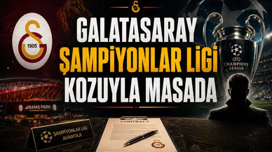 Galatasaray Şampiyonlar Ligi Kozuyla Masada