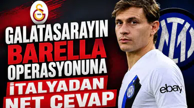 Galatasaray'ın Barella operasyonuna İtalyadan net cevap