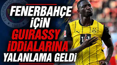 Fenerbahçe için Guirassy iddialarına yalanlama geldi