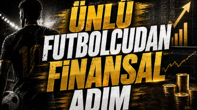 Ünlü Futbolcudan Finansal Adım