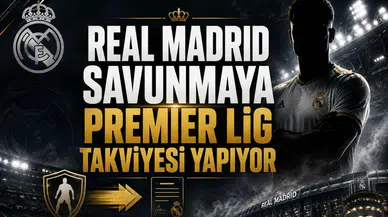 Real Madrid Savunmaya Premier Lig Takviyesi Yapıyor