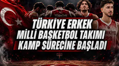 Türkiye Erkek Milli Basketbol Takımı Kamp Sürecine Başladı