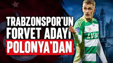 Trabzonspor'un forvet adayı Polonya'dan