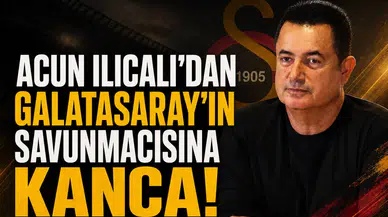 Acun Ilıcalı'dan Galatasaray'ın savunmacısına kanca!