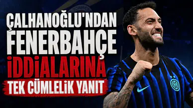 Hakan Çalhanoğlu'ndan Fenerbahçe iddialarına tek cümlelik yanıt