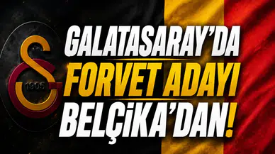 Galatasaray'da forvet adayı Belçika'dan!