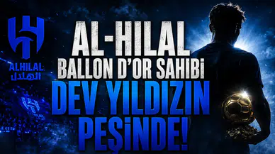 Al-Hilal Ballon d’Or Sahibi Dev Yıldızın Peşinde!