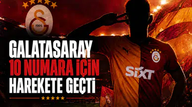 Galatasaray 10 Numara İçin Harekete Geçti