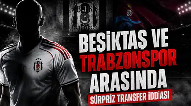 Beşiktaş ve Trabzonspor Arasında Sürpriz Transfer İddiası