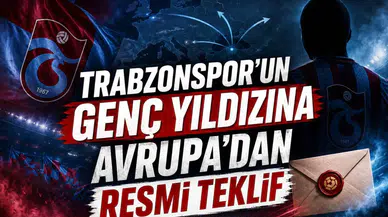 Trabzonspor'un Genç Yıldızına Avrupa'dan Resmi Teklif