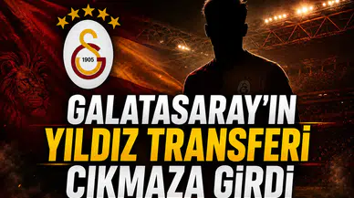 Galatasaray'ın Yıldız Transferi Çıkmaza Girdi