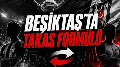Beşiktaş'ta Takas Formülü