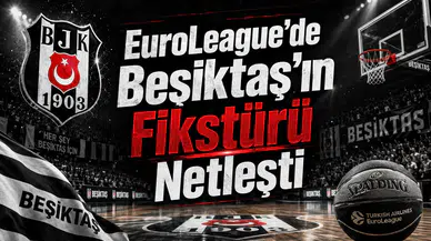 EuroLeague'de Beşiktaş'ın Fikstürü Netleşti