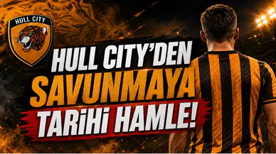 Hull City'den Savunmaya Tarihi Hamle!