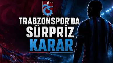 Trabzonspor’da Sürpriz Karar