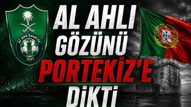 Al Ahli Gözünü Portekiz'e Dikti