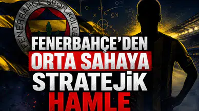 Fenerbahçe'den orta sahaya stratejik hamle