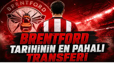 Brentford Tarihinin En Pahalı Transferi