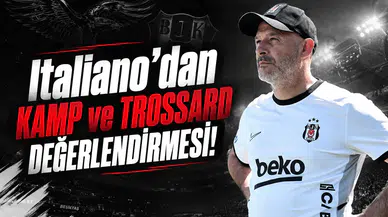 Italiano'dan Kamp ve Trossard Değerlendirmesi!