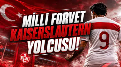 Milli Forvet Kaiserslautern Yolcusu!