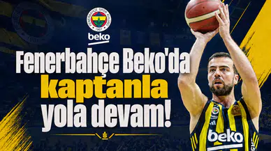 Fenerbahçe Beko'da kaptanla yola devam!
