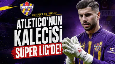 Atletico'nun Kalecisi Süper Lig'de!
