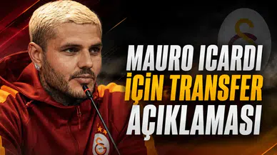 Mauro Icardi için transfer açıklaması