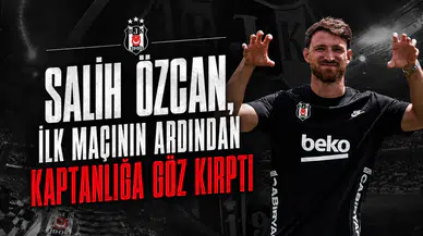 Salih Özcan, İlk Maçının Ardından Kaptanlığa Göz Kırptı
