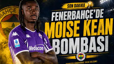 Fenerbahçe'de Moise Kean Bombası