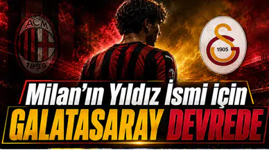 Milan’ın Yıldız İsmi İçin Galatasaray Devrede