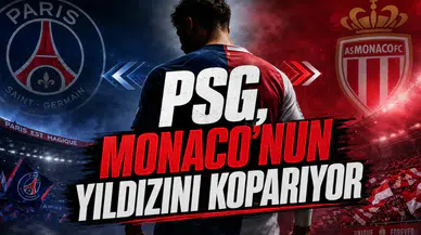 PSG, Monaco’nun Yıldızını Koparıyor