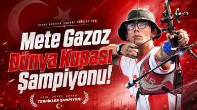 Mete Gazoz Dünya Kupası Şampiyonu!