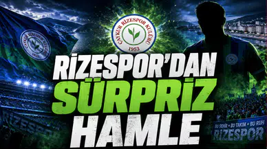 Rizespor’dan Sürpriz Hamle